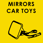 Mirrors & Toys